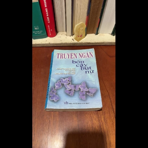 II Truyện Ngắn: Bốn Cây Bút Nữ - Phan Thị Vàng Anh, Võ Thị Hào, Lý Lan, Nguyễn Thị Thu Huệ