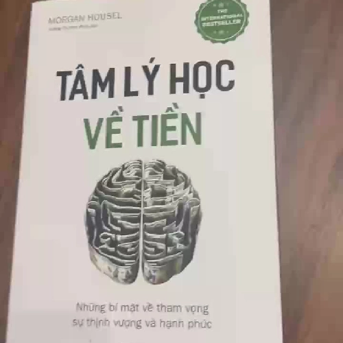 TÂM LÝ HỌC VỀ TIỀN - Mới 95%
