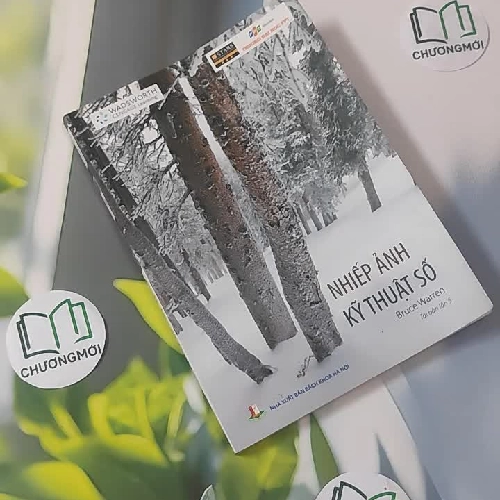 [MIỄN PHÍ BỌC SÁCH] Nhiếp Ảnh Kỹ Thuật Số - Bruce Warren