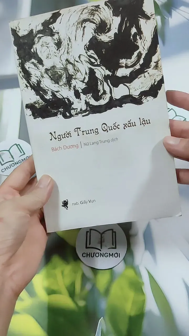 [MIỄN PHÍ BỌC SÁCH] Người Trung Quốc Xấu Lậu - Bá Dương 744714