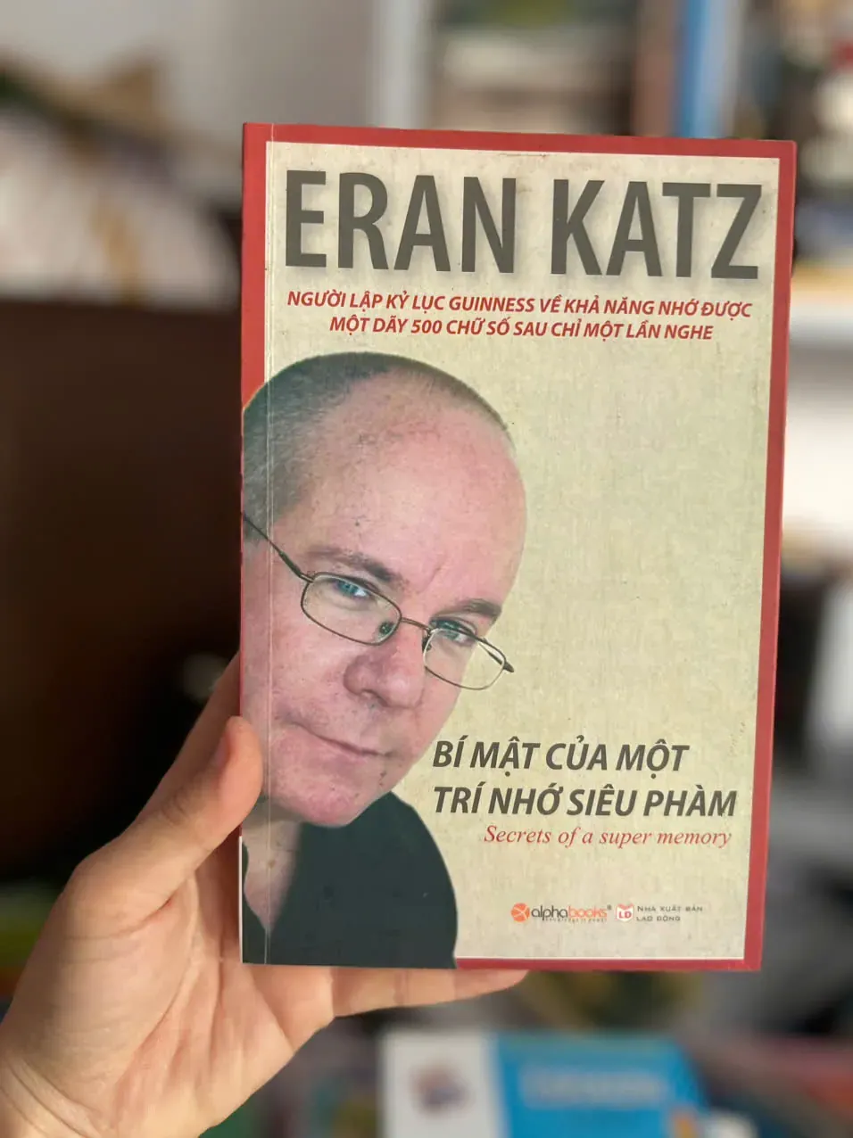 Bí Mật Của Một Trí Nhớ Siêu Phàm by  - Sách Book Cover - Ngọc Hiển Books