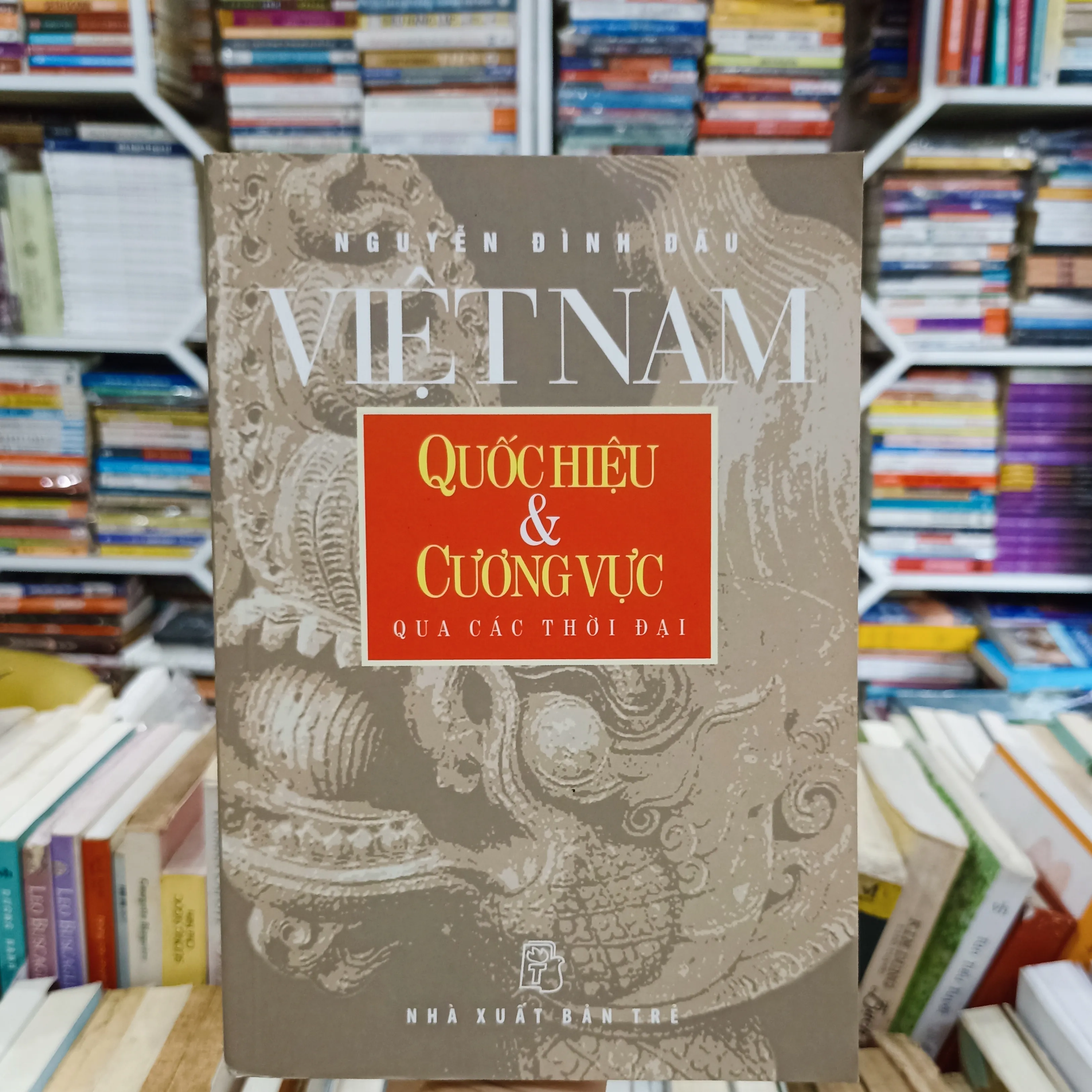 Việt Nam - Quốc hiệu & Cương vực qua các thời đại 🌻 by  - Sách Book Cover - Ngọc Hiển Books