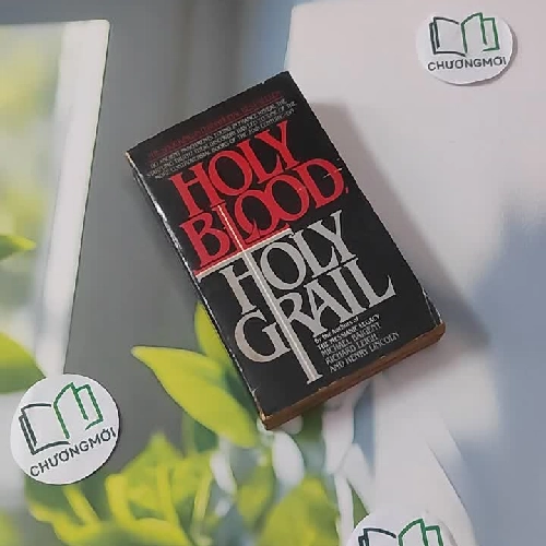 [XƯA] Holy Blood, Holy Grail (1983) - Michael Baigent & Richard Leigh & Henry Lincoln