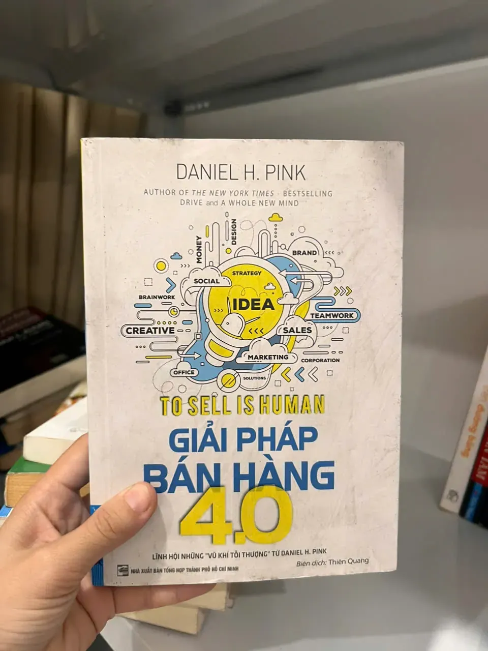 Giải pháp bán hàng 4.0 -Daniel H.Pink by  - Sách Book Cover - Ngọc Hiển Books
