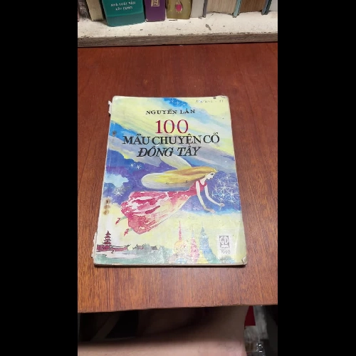 II Sưu Tầm: 100 Truyện Cổ Đông Tây - Nguyễn Lân - 1996