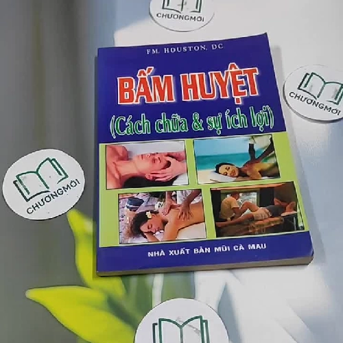 Bấm Huyệt - F.M. Houston, D.C.