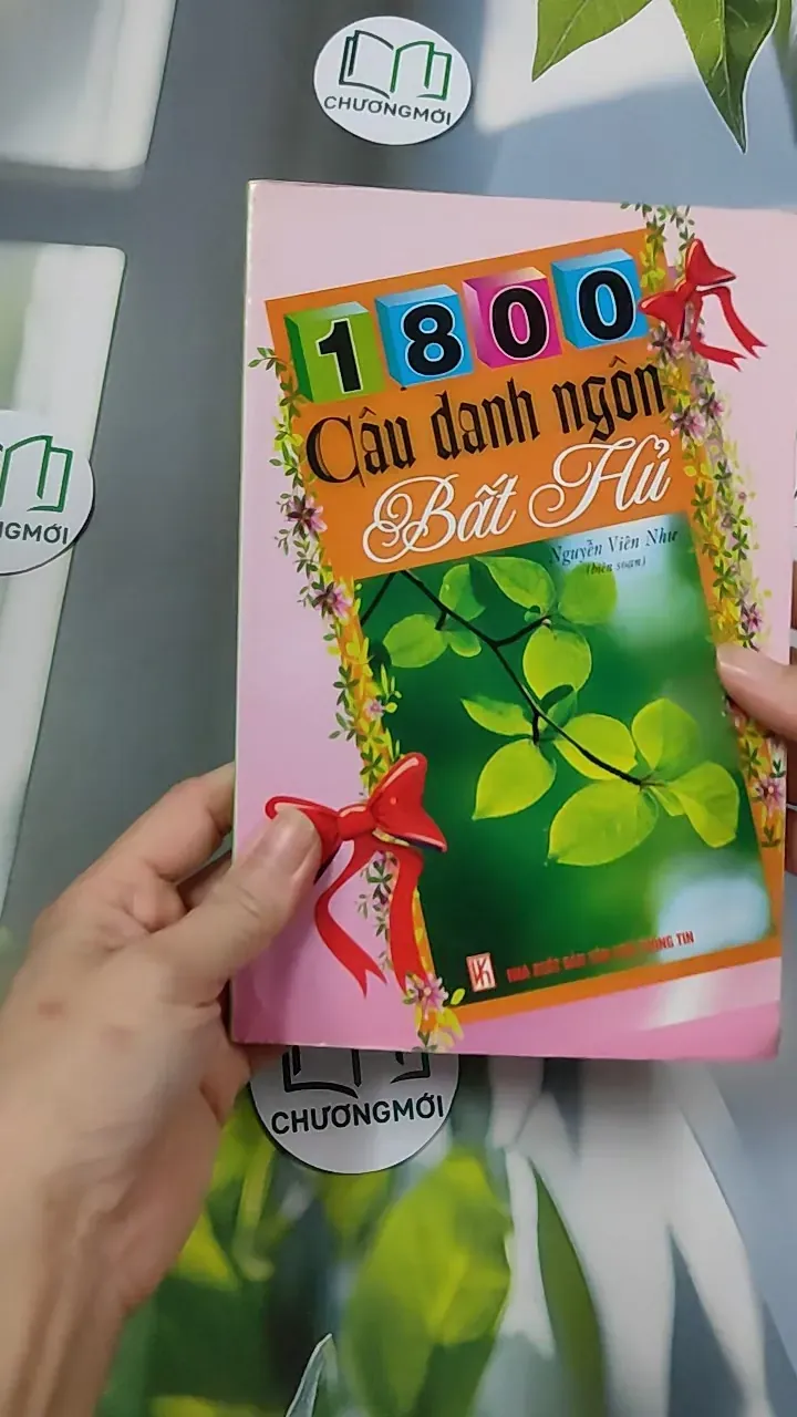 1800 Câu Danh Ngôn Bất Hủ - Nguyễn Viên Như 754527