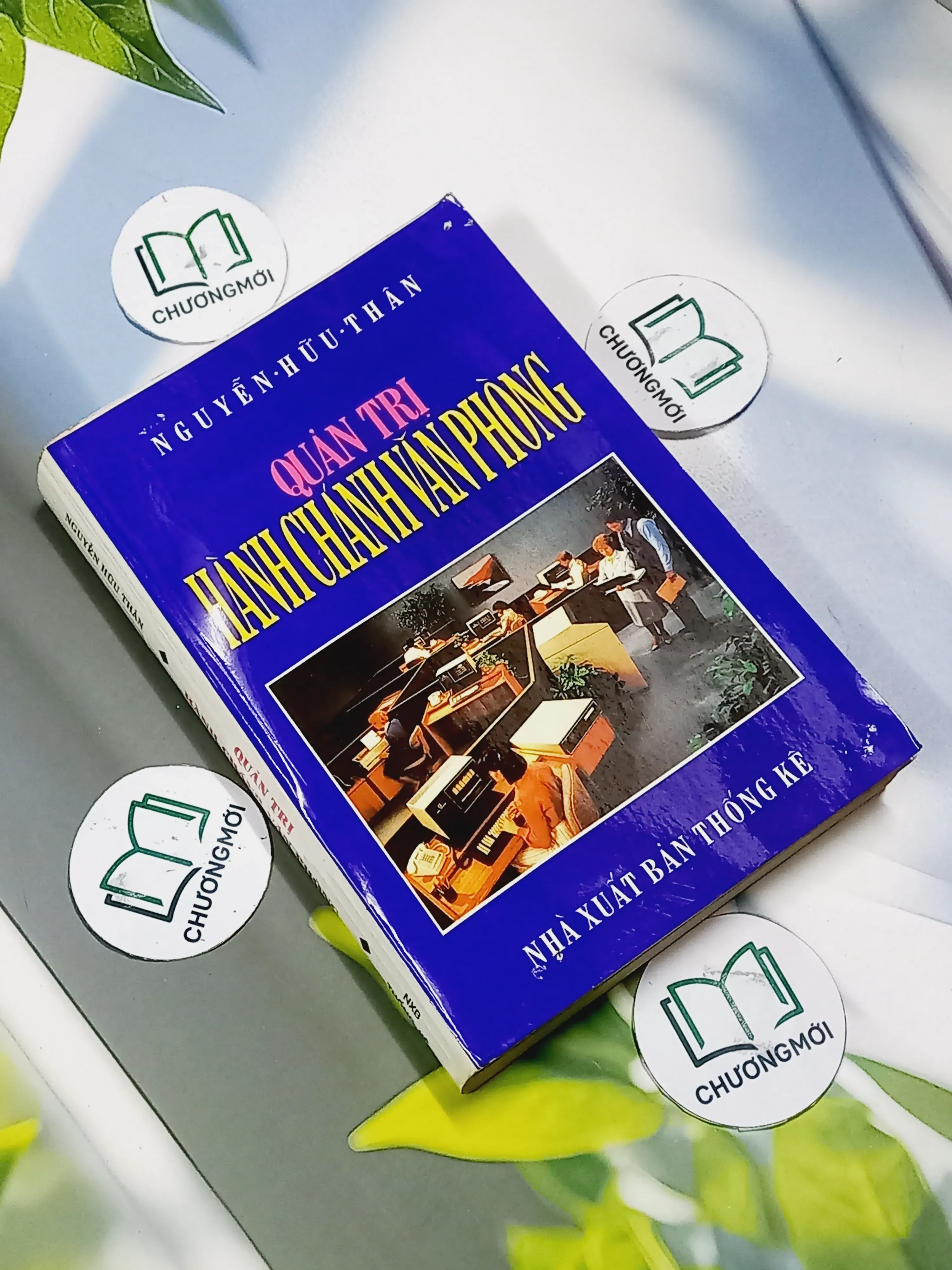 Quản Trị Hành Chánh Văn Phòng - Nguyễn Hữu Thân