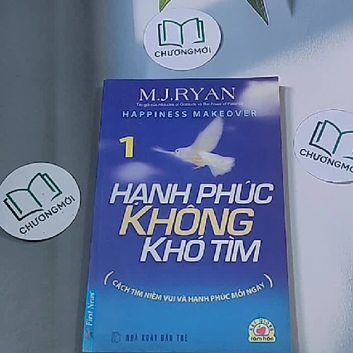Hạnh phúc không khó tìm 1 - M. J. Ryan