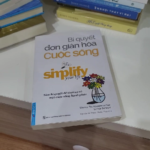 Bí Quyết Đơn Giản Hóa Cuộc Sống