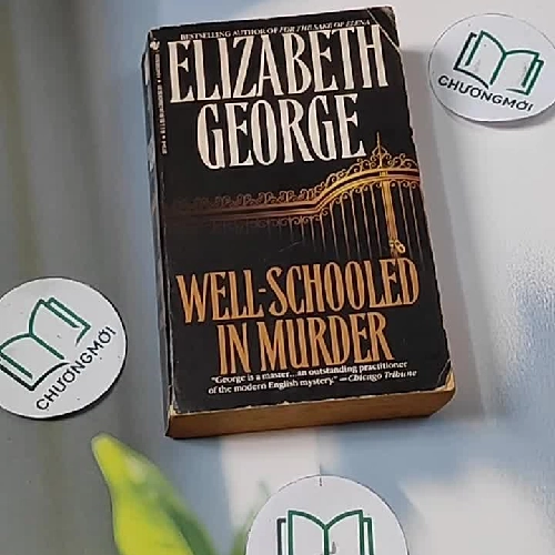 [MIỄN PHÍ BỌC SÁCH] Well-Schooled in Murder - Elizabeth George