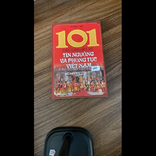 101 ĐIỀU CẦN BIẾT VỀ TÍN NGƯỠNG VÀ PHONG TỤC VIỆT NAM - TRƯƠNG THÌN