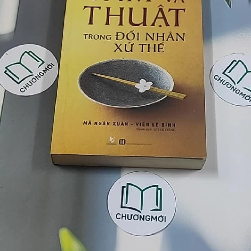 Tâm và thuật trong đối nhân xử thế (2019) - Mã Ngân Xuân, Viên Lệ Bình