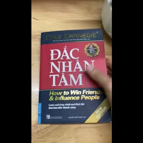 ĐẮC NHÂN TÂM - Cuốn sách hay nhất mọi thời đại đưa bạn đến thành công - Dale Carnegie