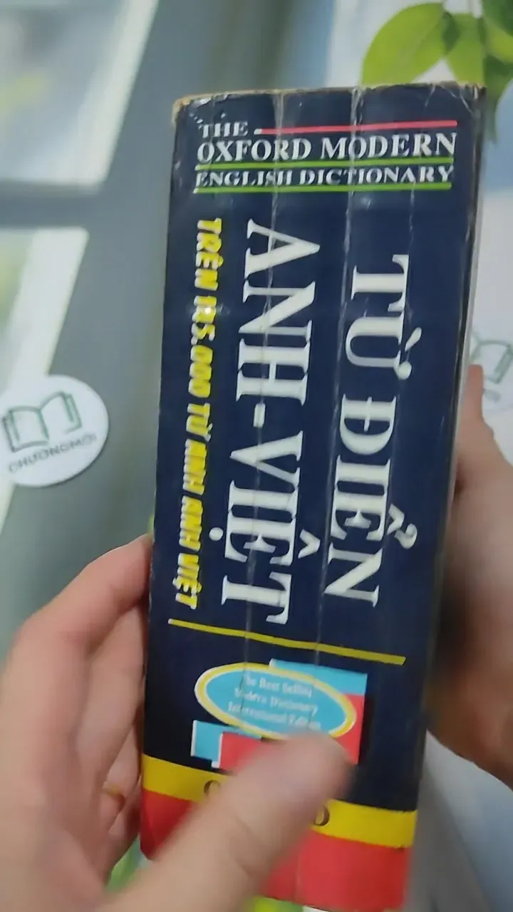 [XƯA] Từ Điển Anh - Việt (Oxford Modern English Dictionary) (1997) (Từ Điển Anh - Việt (Oxford Modern English Dictionary)) 727298