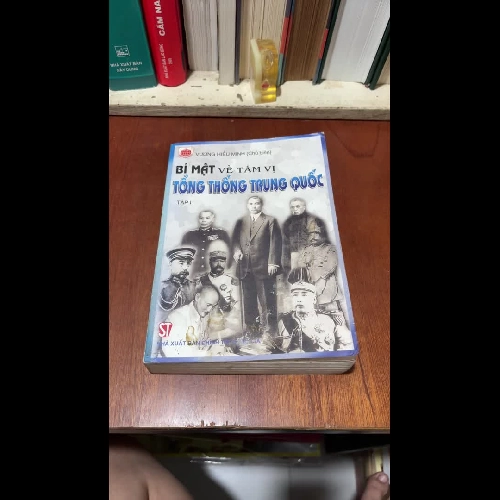 II Lịch Sử Trung Quốc: Bí Mật Về Tám Vị Tổng Thống Trung Quốc (Tập 1) - Vương Hiệu Minh