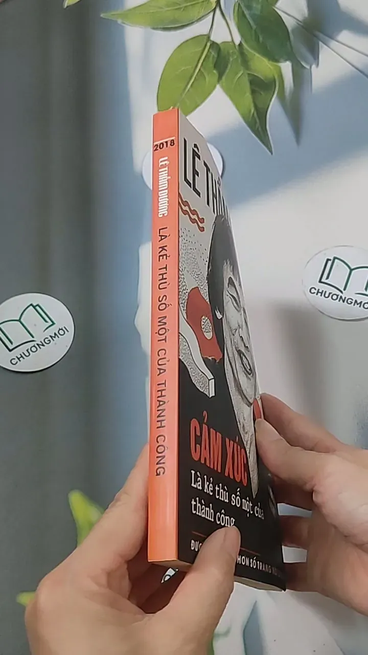 Cảm xúc là kẻ thù số một của thành công - Lê Thẩm Dương 688523