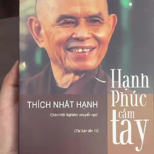 Hạnh phúc cầm tay – Thích Nhất Hạnh (sách chánh niệm, sống an nhiên)- K2