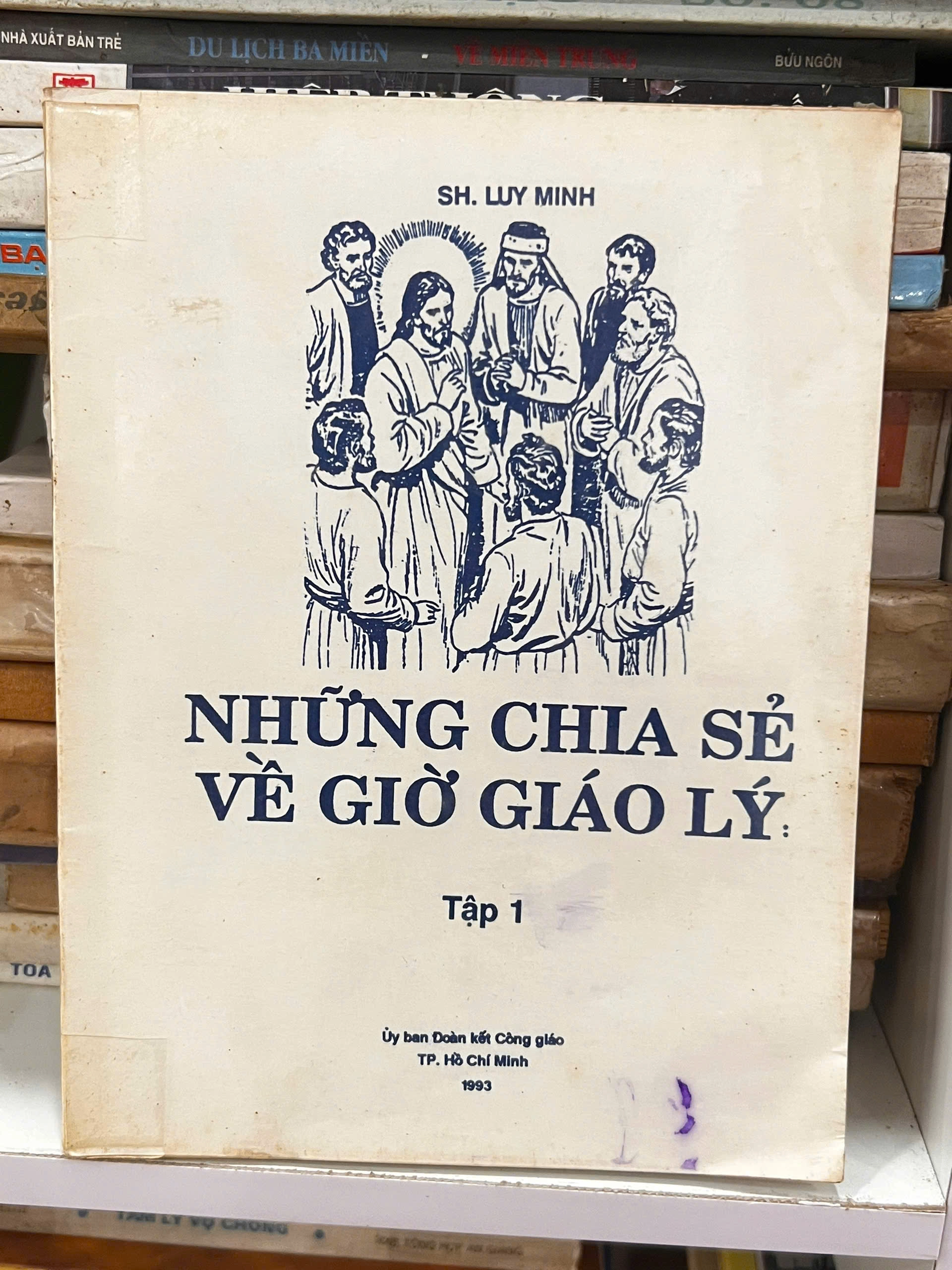 Những chia sẻ về giờ giáo lý tập 1 by  - Sách Book Cover - Ngọc Hiển Books