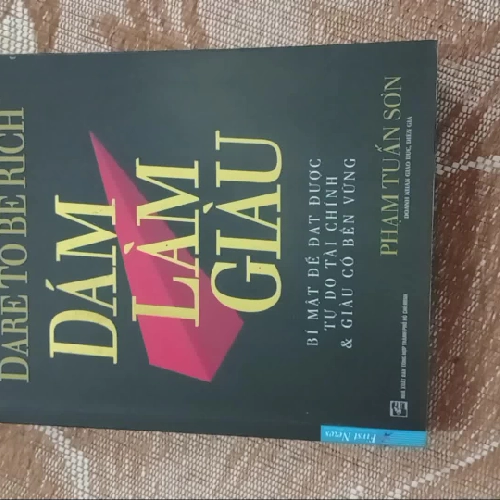 Dám Làm Giàu - Phạm Tuấn Sơn
