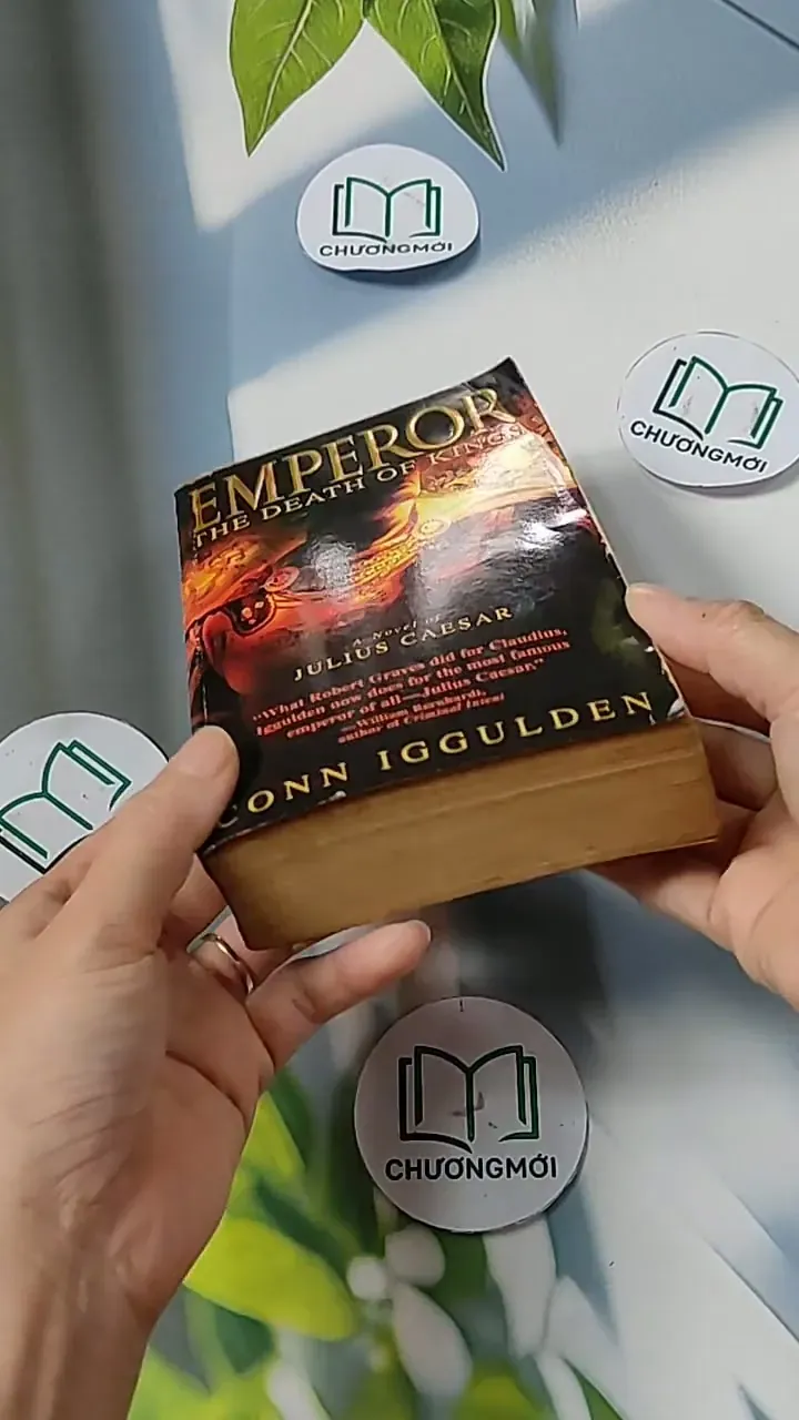 [MIỄN PHÍ BỌC SÁCH] Emperor: The Death of Kings - Conn Iggulden 703081