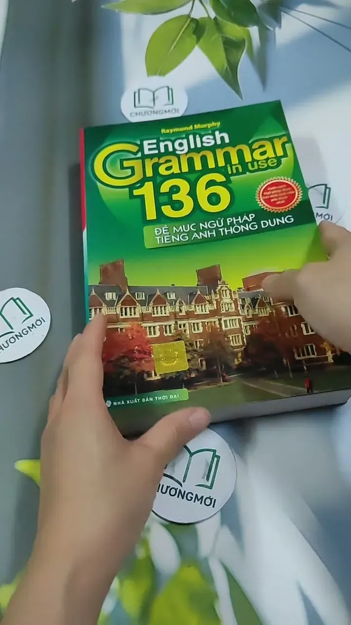 [MIỄN PHÍ BỌC SÁCH] English Grammar In Use - 136 Đề Mục Ngữ Pháp Tiếng Anh Thông Dụng 713909