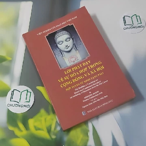 Lời Phật Dạy Về Sự Hòa Hợp Trong Cộng Đồng Và Xã Hội - Bhikkhu Bodhi