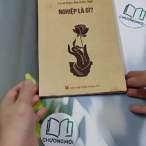 Nghiệp là gì? - Cư Sĩ Diệu Âm Diệu Ngộ