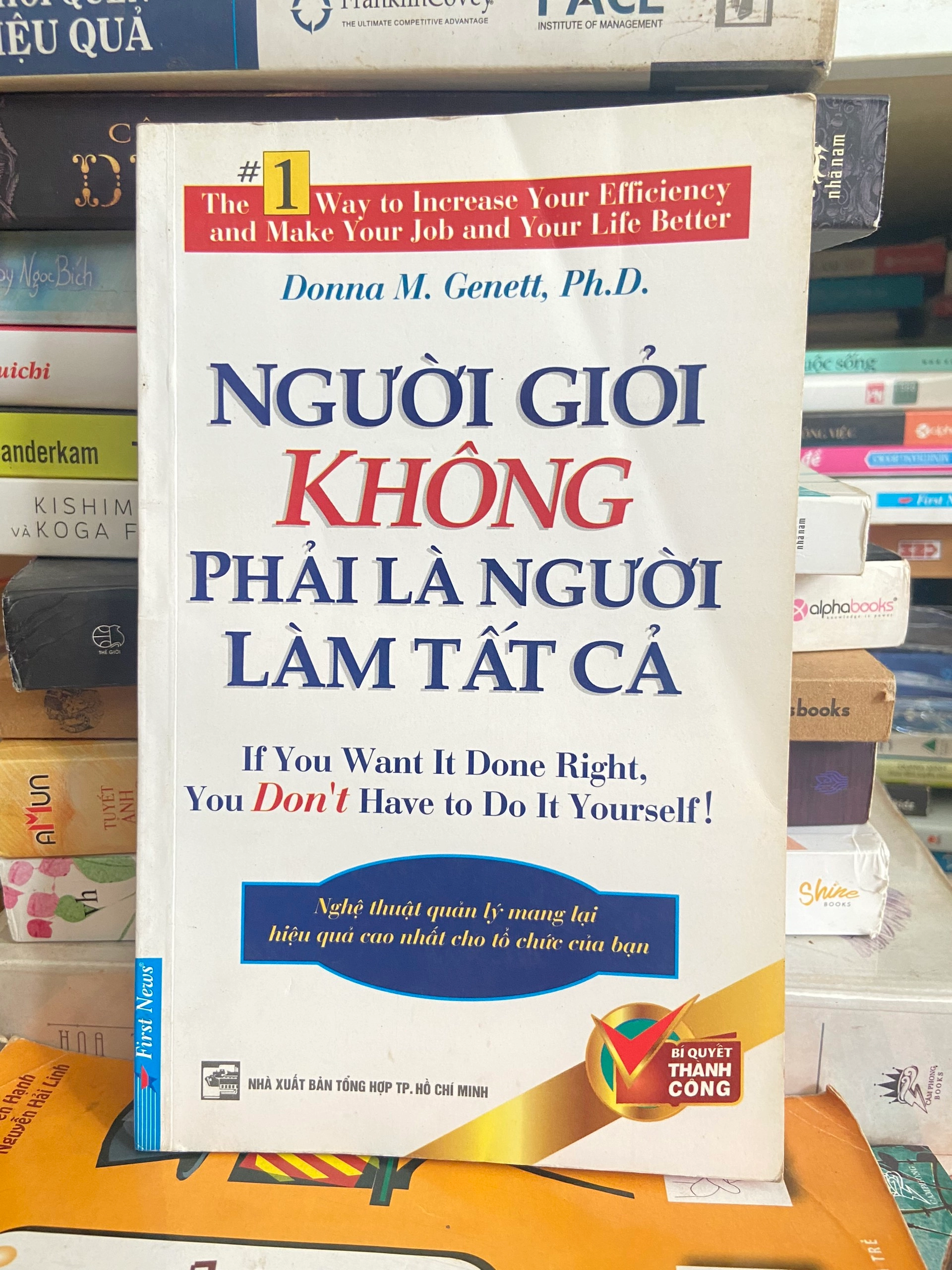 Người Giỏi Không Phải Là Người Làm Tất Cả by  - Sách Book Cover - Ngọc Hiển Books