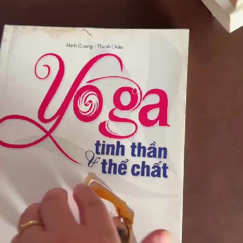 Yoga Tinh Thần & Thể Chất – Minh Quang, Thanh Châu- K2