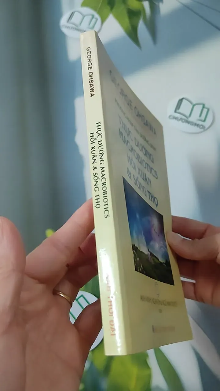 Thực Dưỡng Macrobiotics Hồi Xuân & Sống Thọ - George Ohsawa 780797