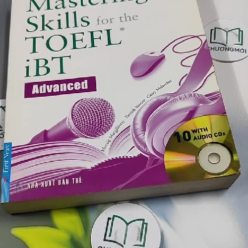 [MIỄN PHÍ BỌC SÁCH] Mastering Skills For The TOEFL iBT Advanced
