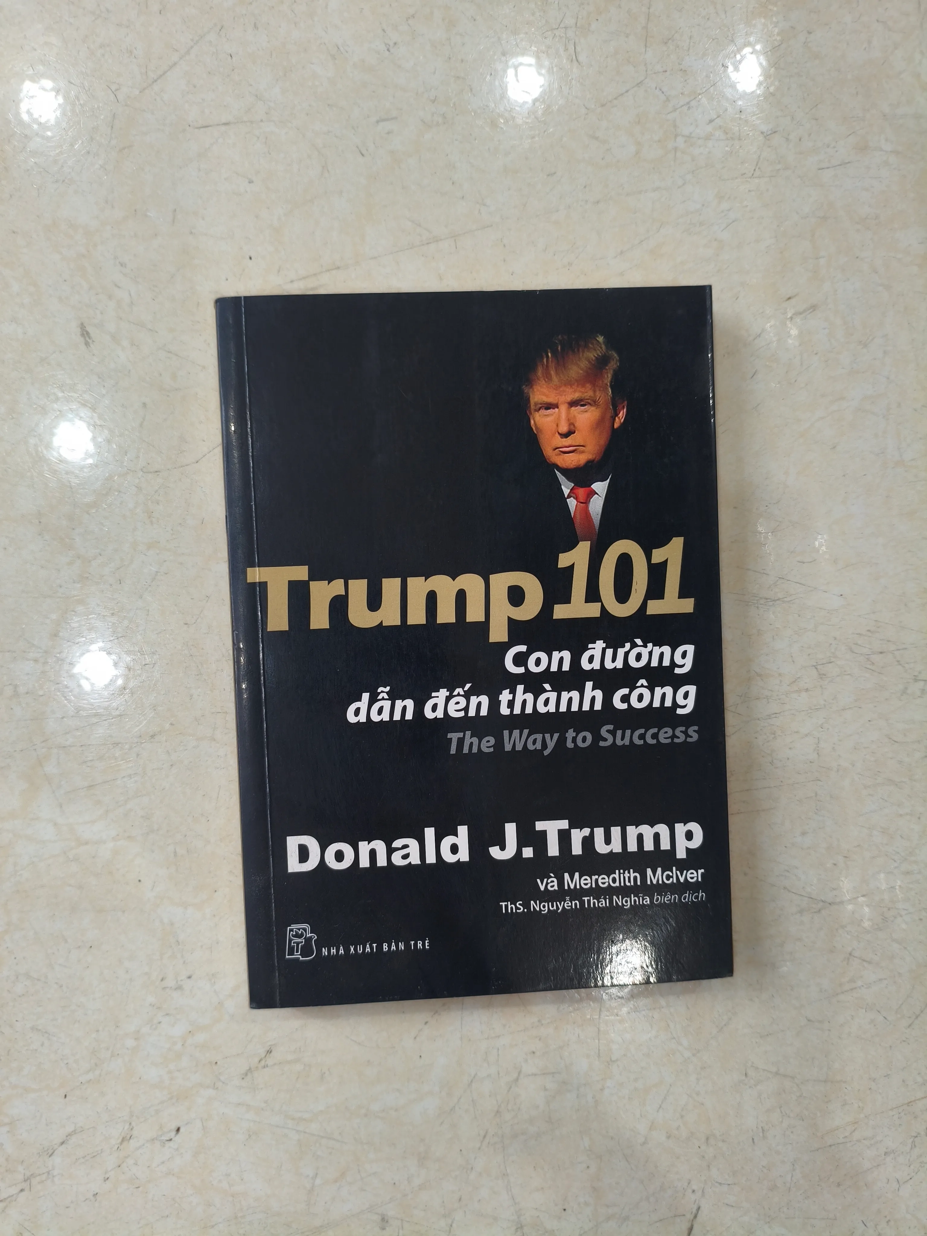 Trump 101: Con đường dẫn đến thành công 🌱 by  - Sách Book Cover - Ngọc Hiển Books