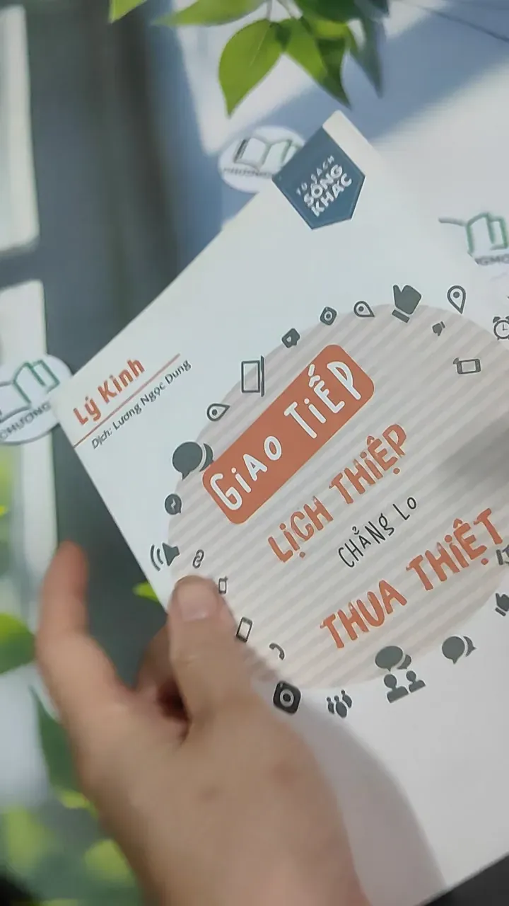 Giao Tiếp Lịch Thiệp Chẳng Lo Thua Thiệt - Lý Kinh 787115