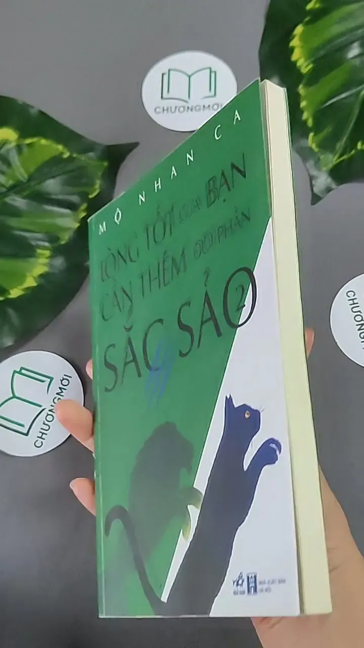 Lòng Tốt Của Bạn Cần Thêm Đôi Phần Sắc Sảo 2 - Mô Nhân Ca 604653