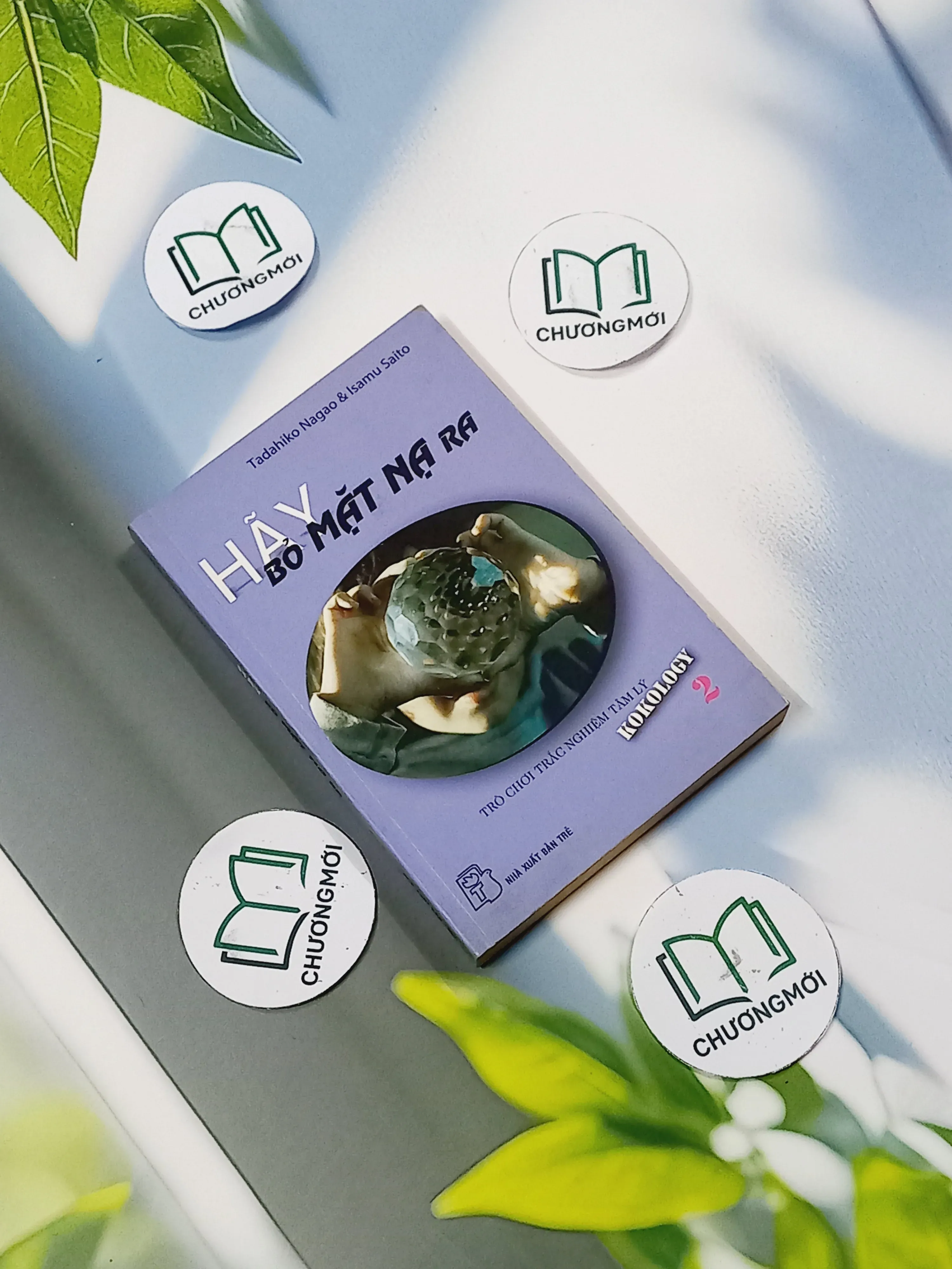 Hãy Bỏ Mặt Nạ Ra - Kokology 2 - Tadahiko Nagao & Isamu Saito