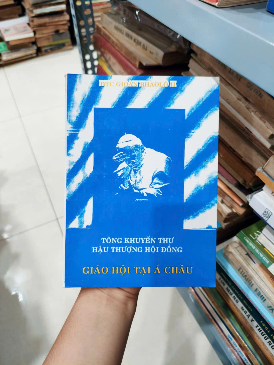 Tông Khuyến Thư Hậu Thượng Hội Đồng - Giáo Hội Tại Á Châu by Đức Giáo Hoàng Gioan Phaolô II (dịch: Lm. Phêrô Nguyễn Quang Sách) - Sách Book Cover - Ngọc Hiển Books