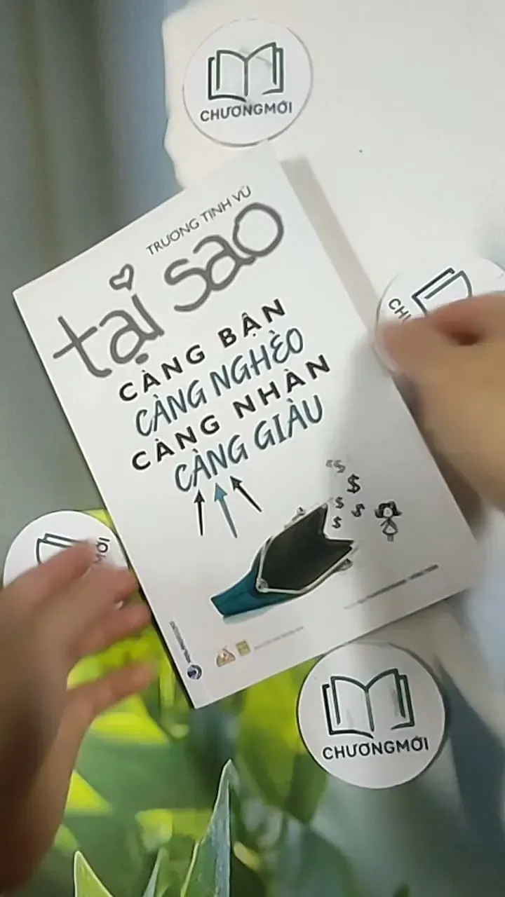 Tại Sao Càng Bận Càng Nghèo Càng Nhàn Càng Gìau - Trương Tịnh Vũ 705644