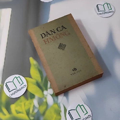 [MIỄN PHÍ BỌC SÁCH] [XƯA] Dân Ca H'Mông (1984) - Chế Lan Viên - Doãn Thanh - Hoàng Thao