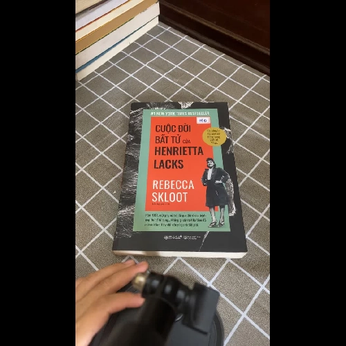 Cuộc đời bất tử của Henrieta Lacks - Rebecca Skloot