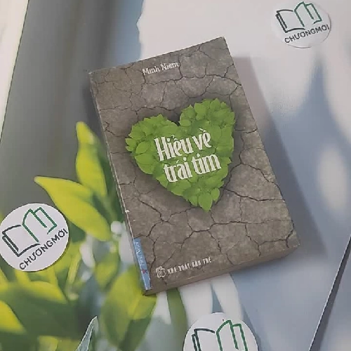 Hiểu Về Trái Tim - Minh Niệm