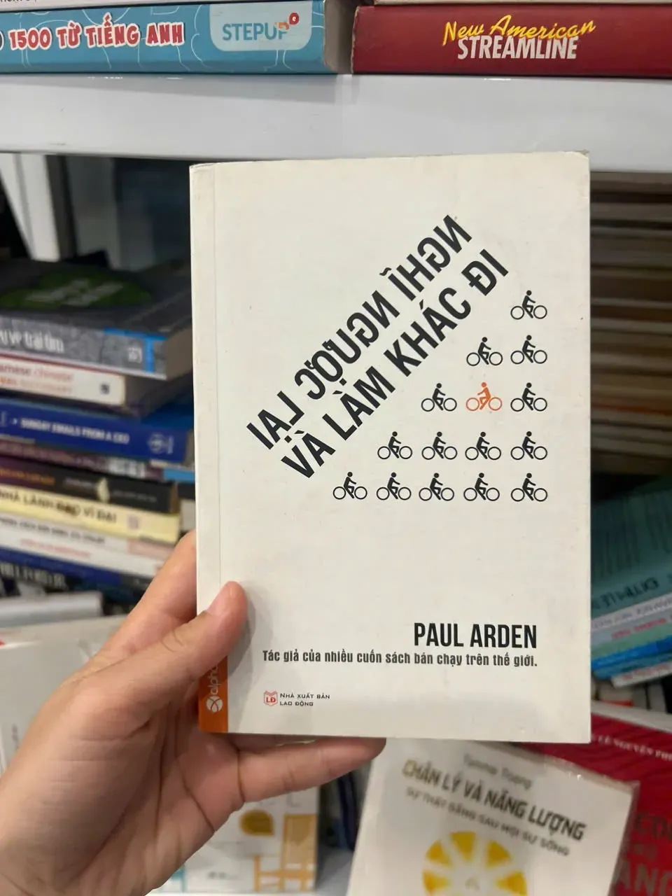 Nghĩ Ngược Lại Và Làm Khác Đi by  - Sách Book Cover - Ngọc Hiển Books