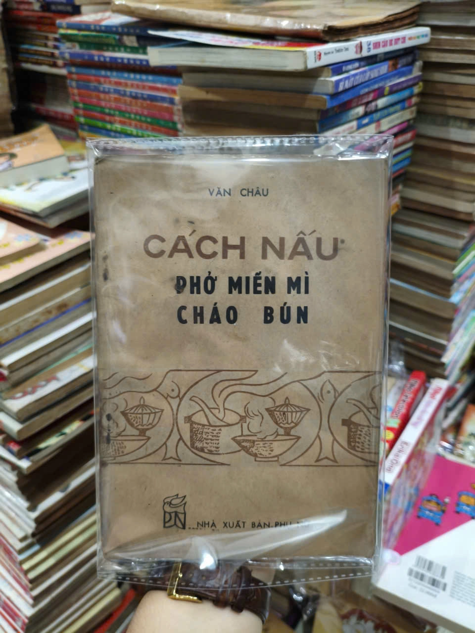 CÁCH NẤU PHỞ MIẾN MÌ CHÁO BÚN by  - Sách Book Cover - Ngọc Hiển Books