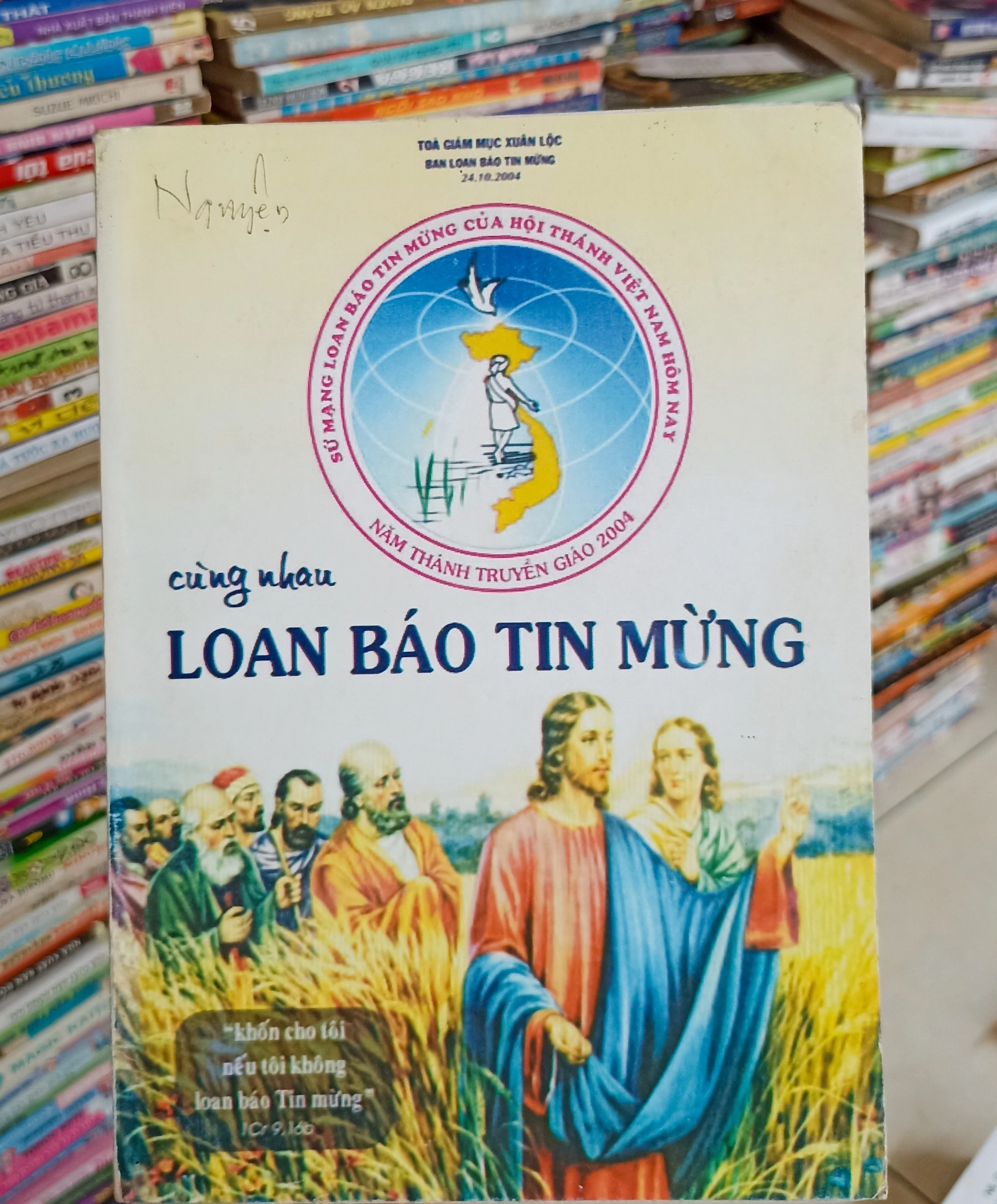 Cùng nhau loan báo tin mừng 🌻 by Tòa Giám Mục Xuân Lộc - Sách Book Cover - Ngọc Hiển Books