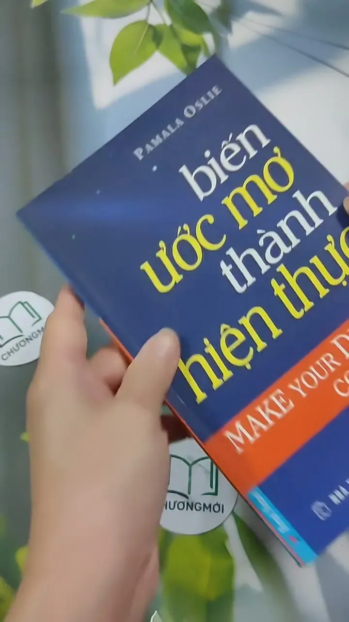 Biến Ước Mơ Thành Hiện Thực - Pamala Oslie 707286