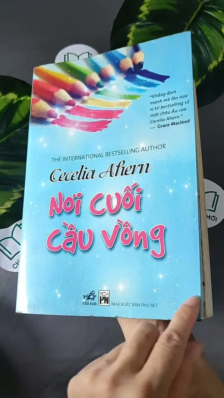 Nơi Cuối Cầu Vồng - Cecelia Ahern 604589