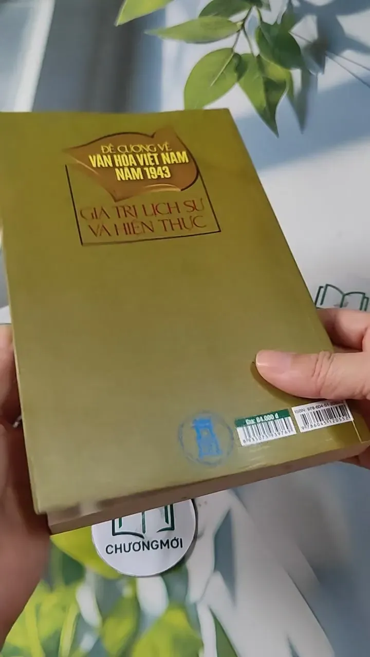 Đề Cương Về Văn Hóa Việt Nam Năm 1943 - Giá Trị Lịch Sử Và Hiện Thực - PGS. TS. Nguyễn Đì 727249