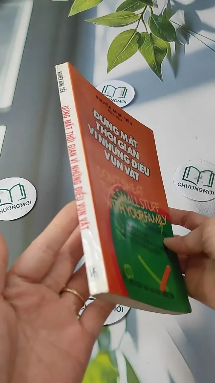 Đừng Mất Thời Gian Vì Những Điều Vụn Vặt - Nguyễn Minh Tiến 727259