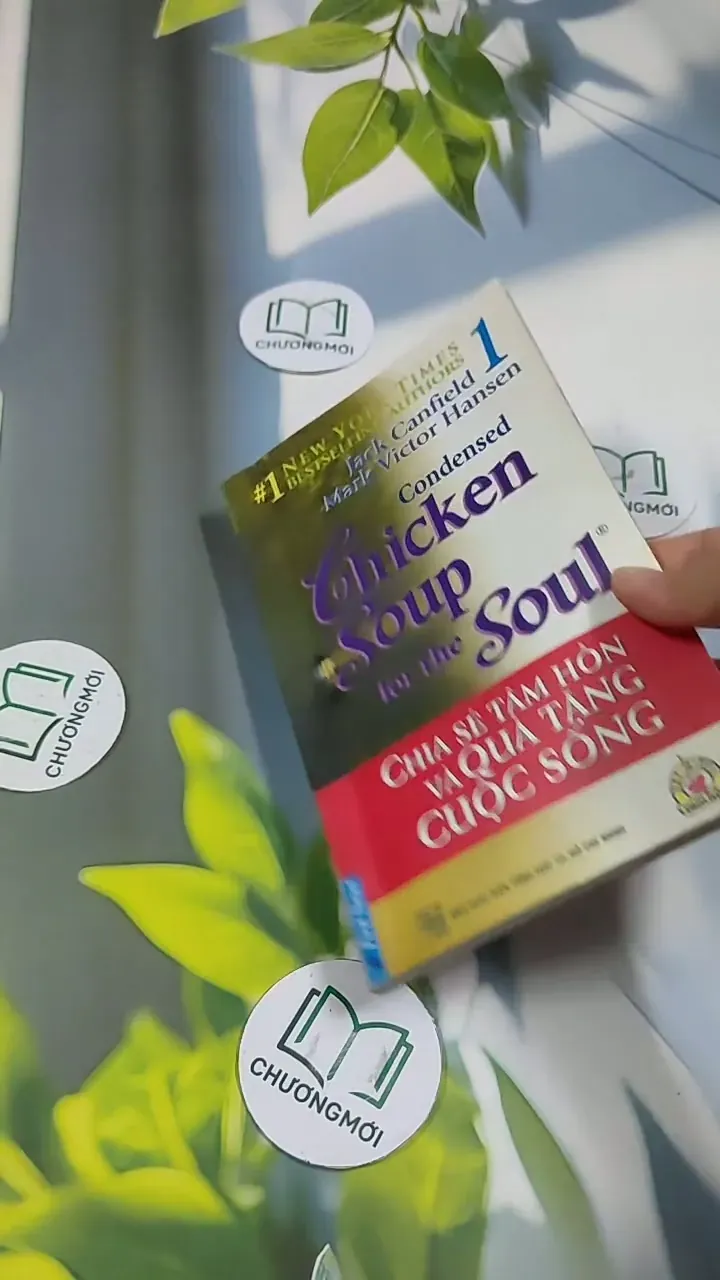 Chicken Soup For The Soul - 1: Chia Sẻ Tâm Hồn & Quà Tặng Cuộc Sống - Jack Canfield, Mark 705746