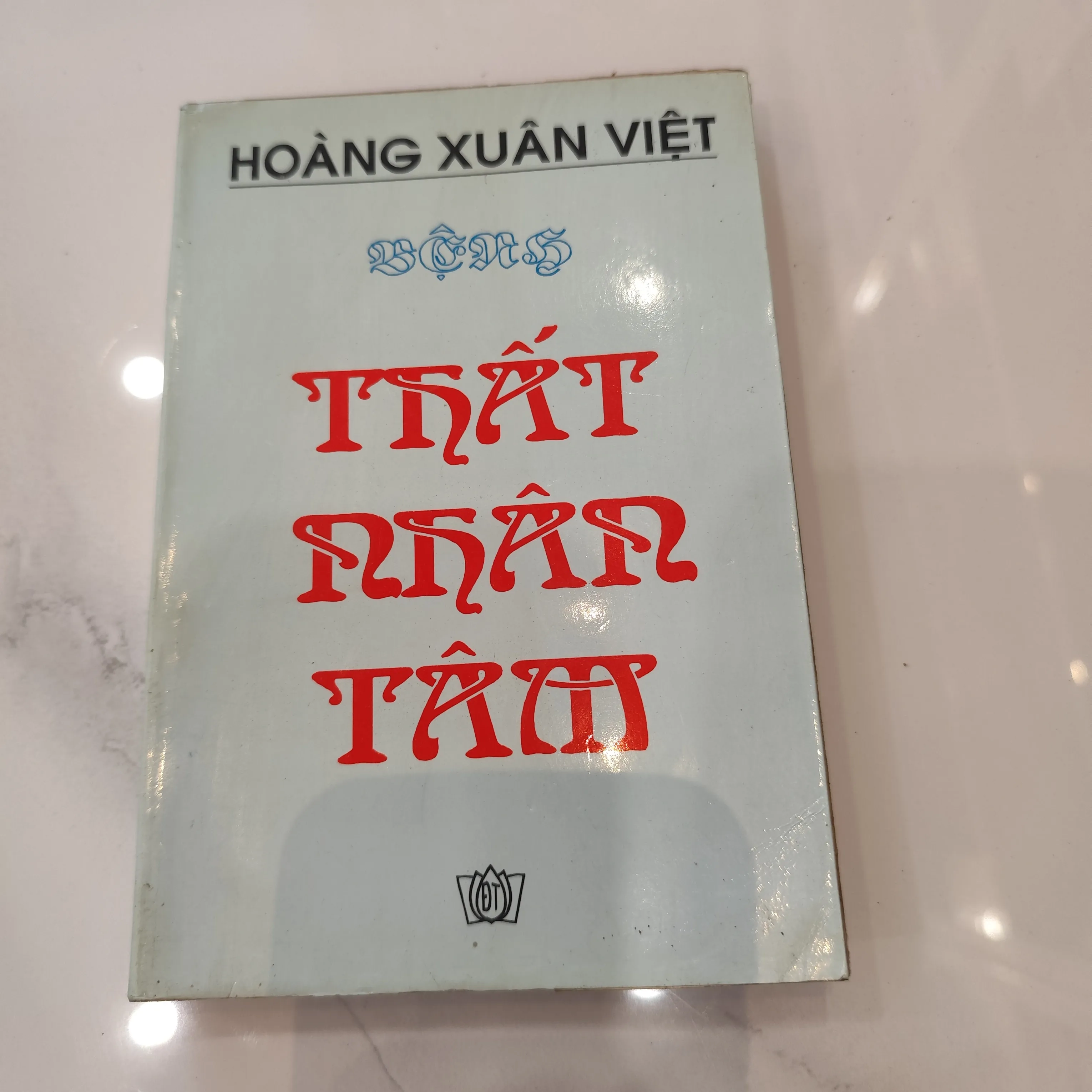Thất nhân tâm- Hoàng Xuân Việt by  - Sách Book Cover - Ngọc Hiển Books